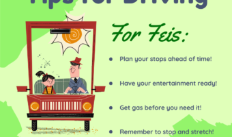 Tips for driving for Feis with tips to stretch often, refuel often, plan your stops ahead of time, and have your entertainment prepared